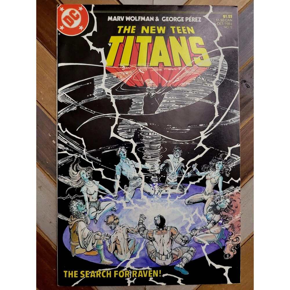 New Teen Titans #2 VG/FN (DC 1984) George Perez Cover & Art "Search For Raven"